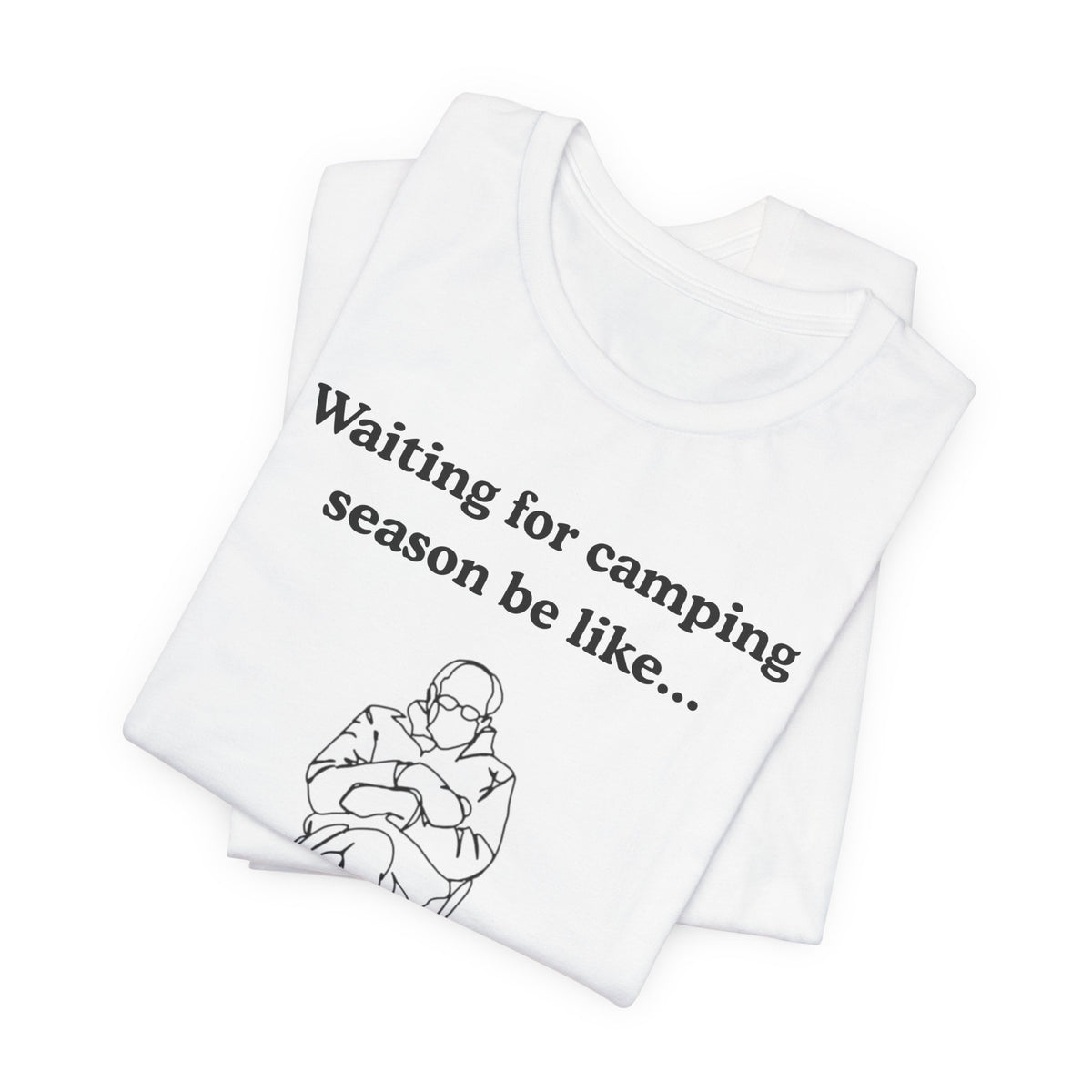 Camping Season Tee — "Waiting for camping season be like..." Cedar Pond Campground Shirt