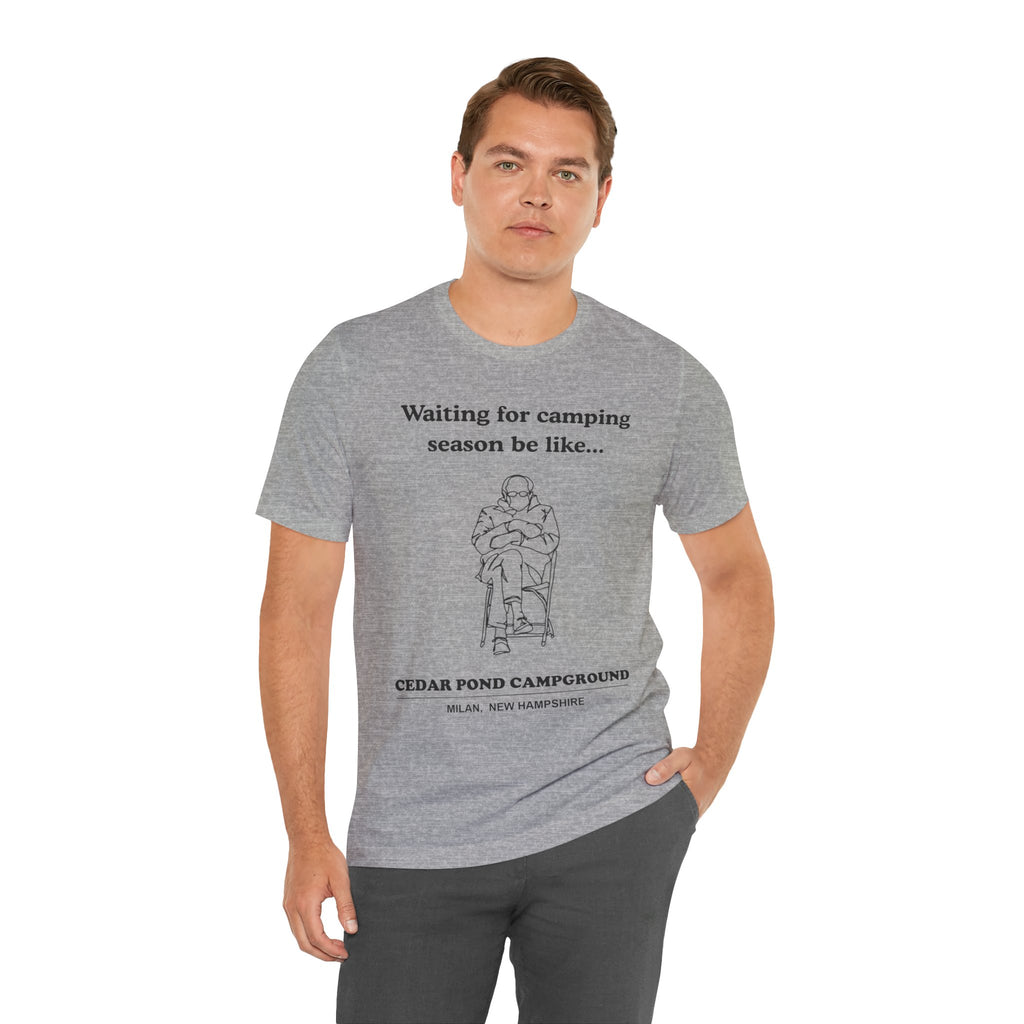 Camping Season Tee — "Waiting for camping season be like..." Cedar Pond Campground Shirt