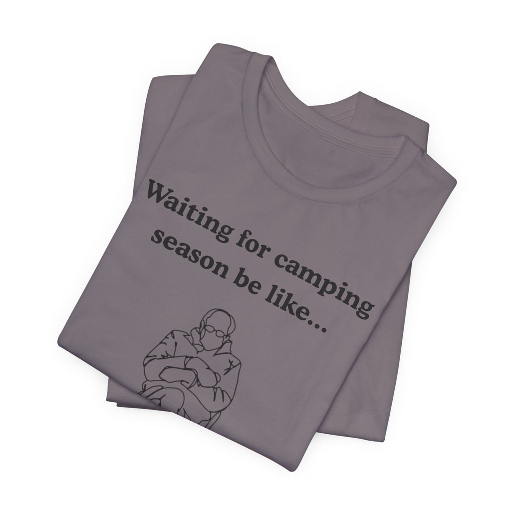 Camping Season Tee — "Waiting for camping season be like..." Cedar Pond Campground Shirt