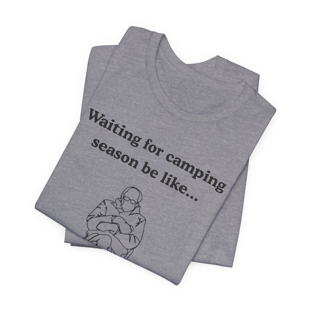 Camping Season Tee — "Waiting for camping season be like..." Cedar Pond Campground Shirt