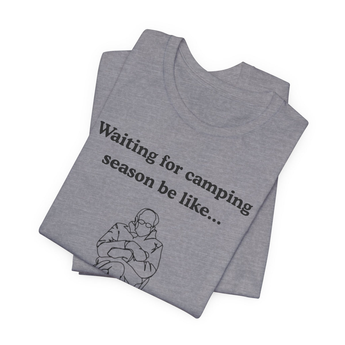Camping Season Tee — "Waiting for camping season be like..." Cedar Pond Campground Shirt