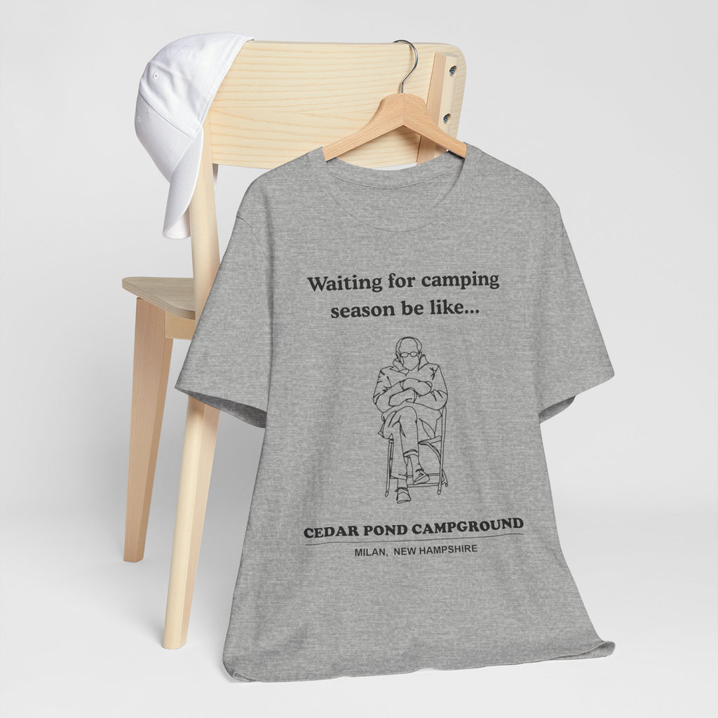 Camping Season Tee — "Waiting for camping season be like..." Cedar Pond Campground Shirt
