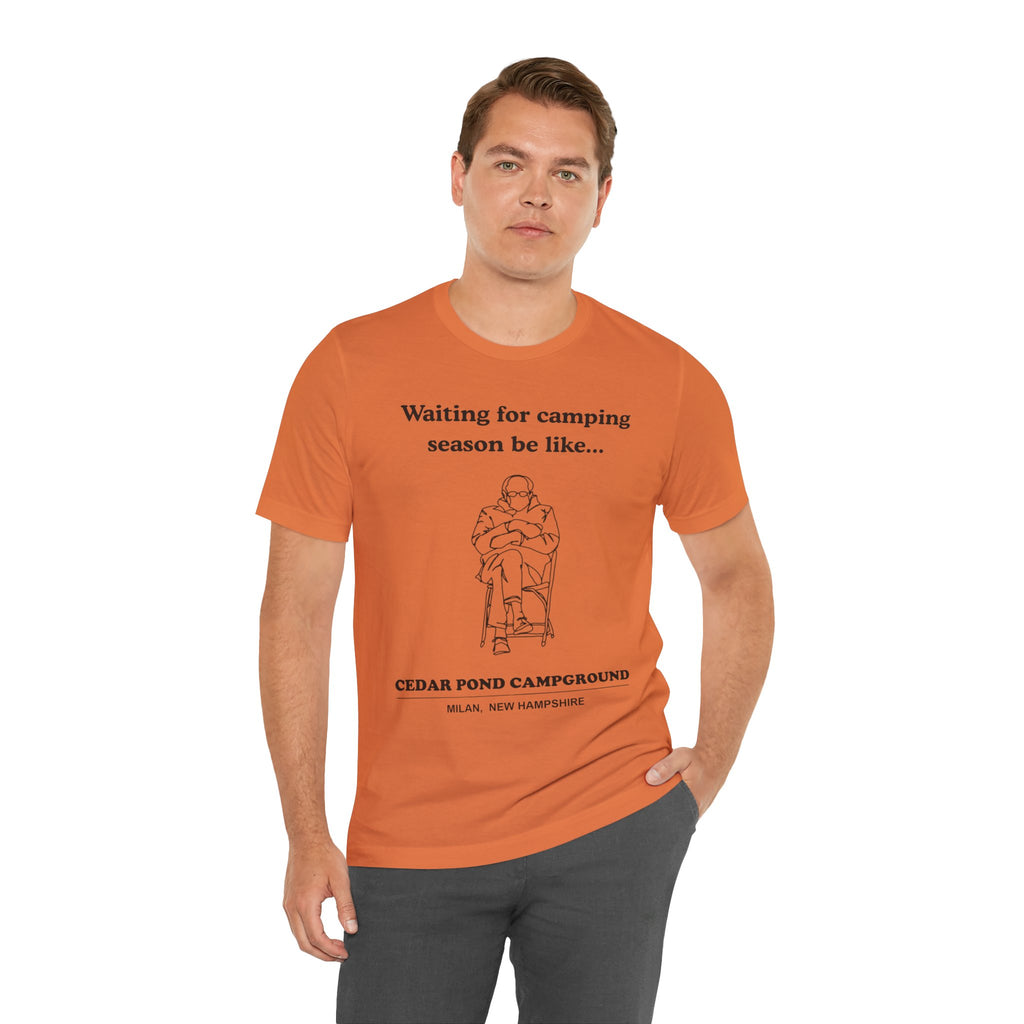 Camping Season Tee — "Waiting for camping season be like..." Cedar Pond Campground Shirt