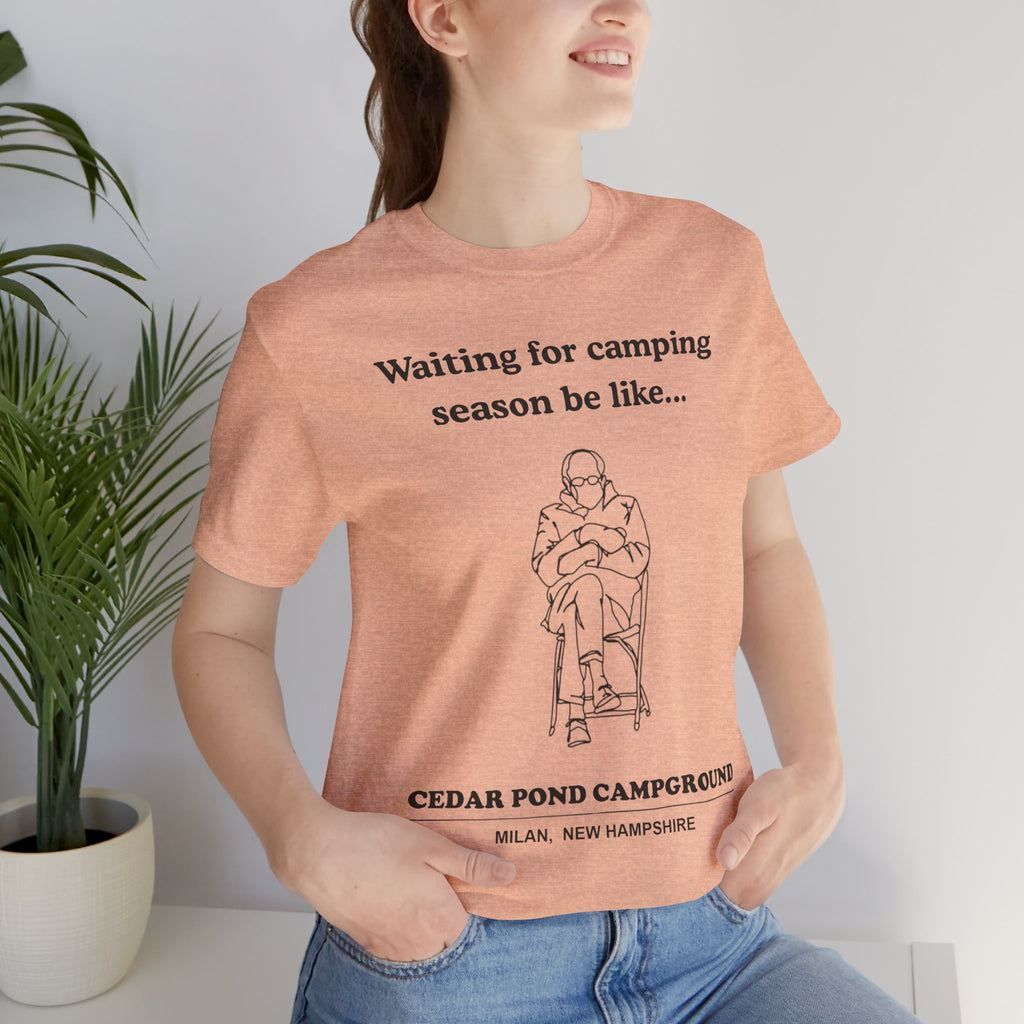 Camping Season Tee — "Waiting for camping season be like..." Cedar Pond Campground Shirt