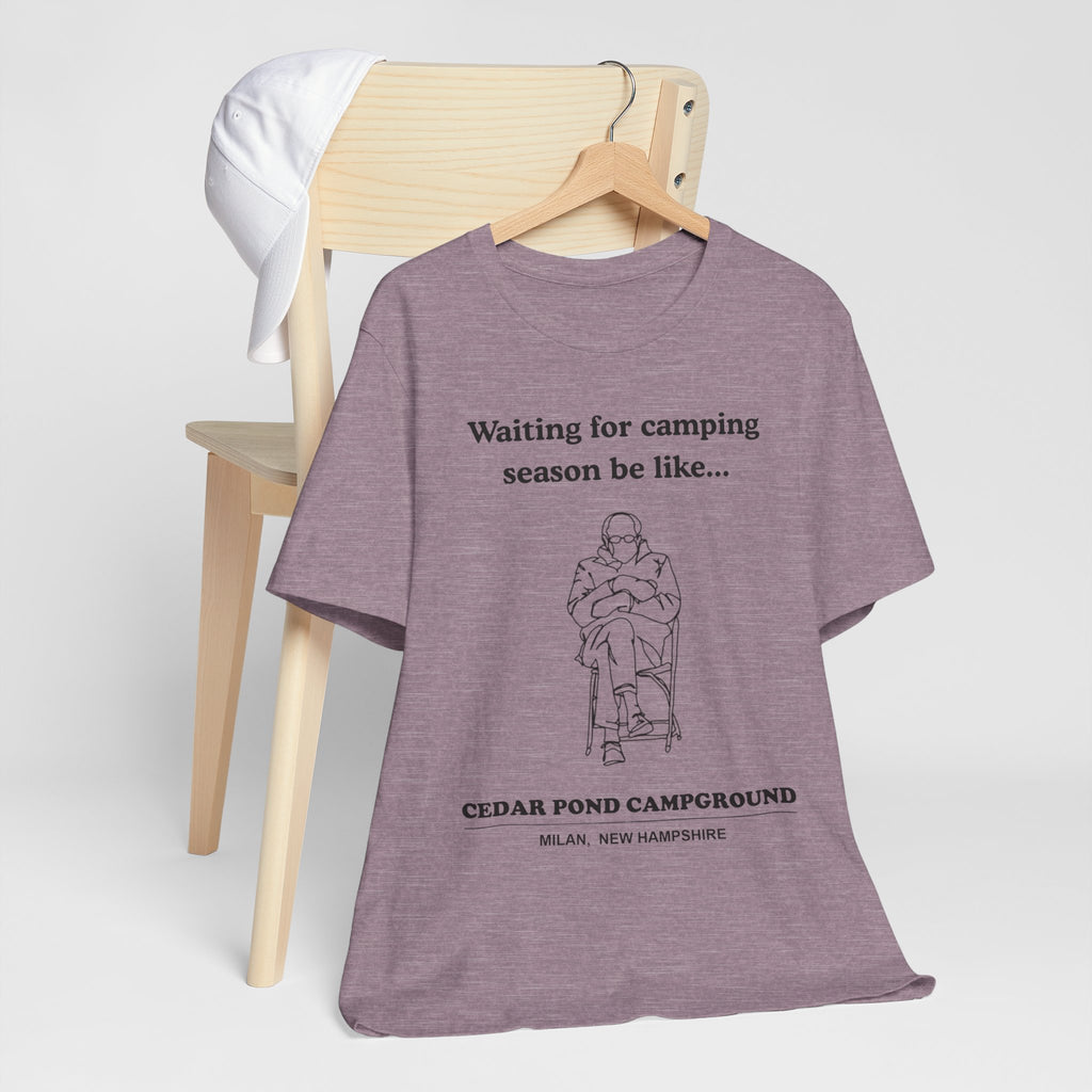 Camping Season Tee — "Waiting for camping season be like..." Cedar Pond Campground Shirt