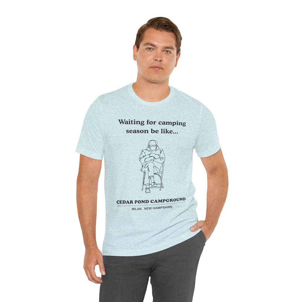 Camping Season Tee — "Waiting for camping season be like..." Cedar Pond Campground Shirt
