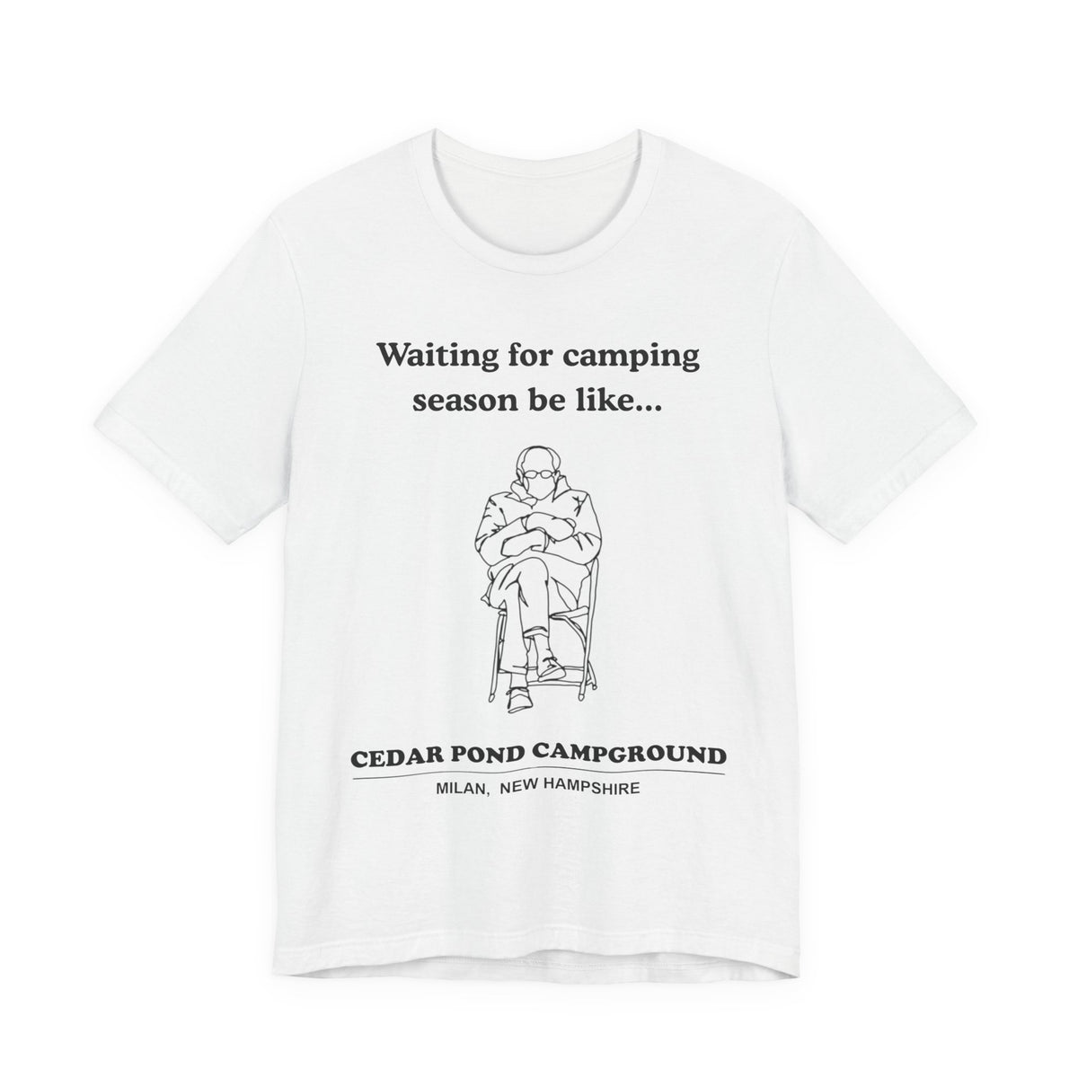 Camping Season Tee — "Waiting for camping season be like..." Cedar Pond Campground Shirt