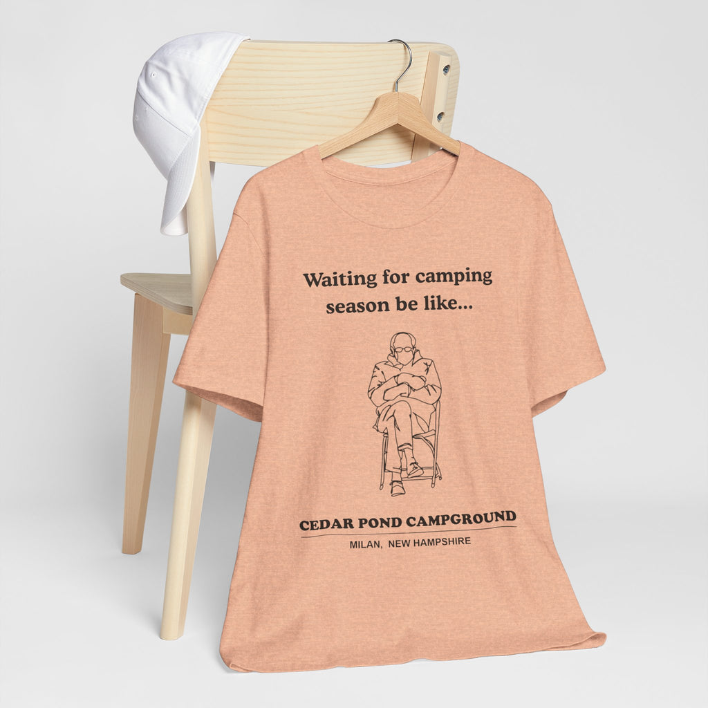 Camping Season Tee — "Waiting for camping season be like..." Cedar Pond Campground Shirt